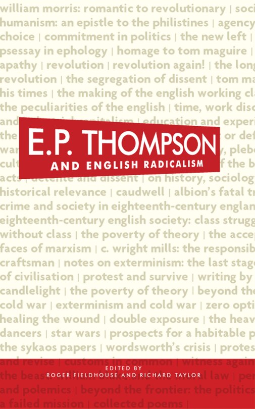 Front cover_E. P. Thompson and English radicalism