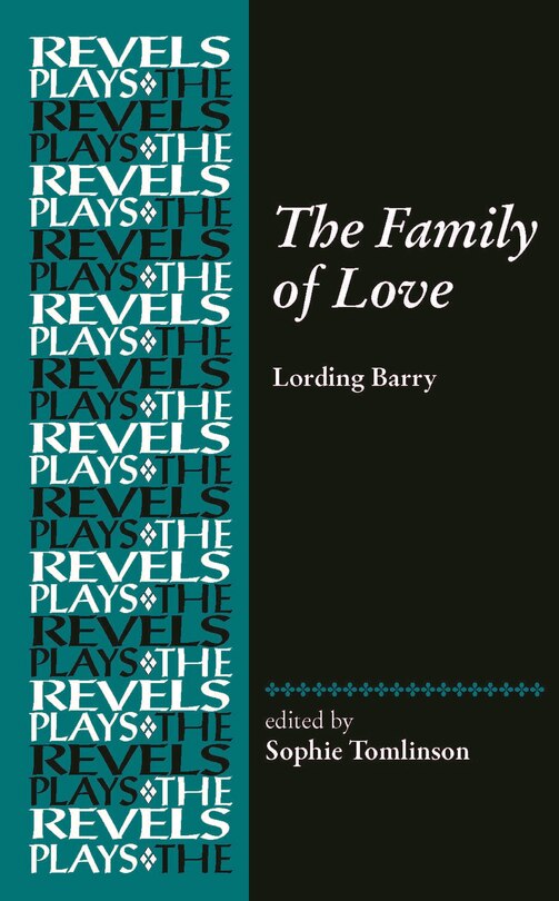 The Family Of Love: By Lording Barry