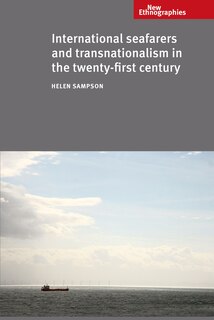 Front cover_International Seafarers and Transnationalism in the Twenty-First Century