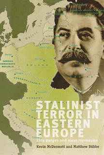 Front cover_Stalinist Terror in Eastern Europe