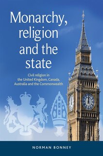 Front cover_Monarchy, Religion and the State