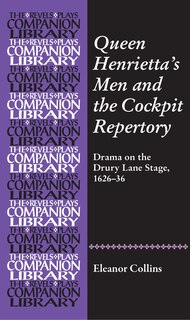 Couverture_Queen Henrietta's Men and the Cockpit Repertory