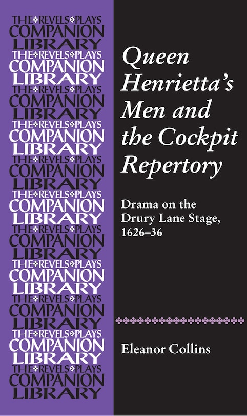 Couverture_Queen Henrietta's Men and the Cockpit Repertory