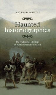 Front cover_Haunted Historiographies
