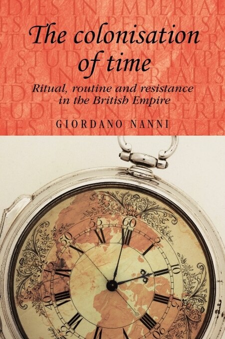 Front cover_The colonisation of time