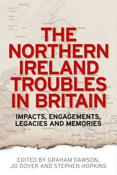 Front cover_The Northern Ireland Troubles in Britain