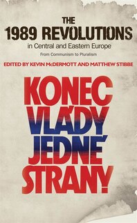 Front cover_The 1989 Revolutions in Central and Eastern Europe