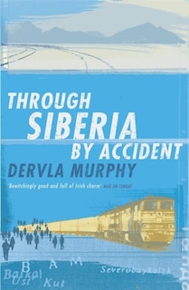 Couverture_Through Siberia by Accident