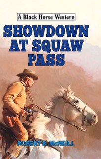 Front cover_Showdown At Squaw Pass