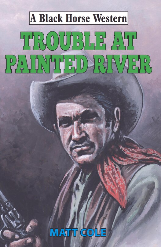 Couverture_Trouble At Painted River