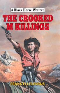 Front cover_The Crooked M Killings