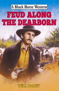 Couverture_Feud Along The Dearborn