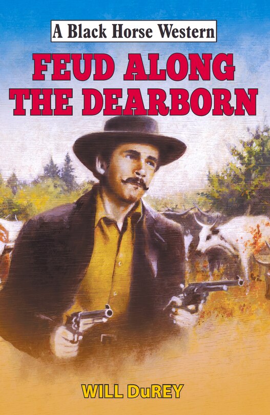 Couverture_Feud Along The Dearborn