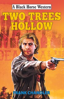 Front cover_Two Trees Hollow