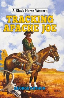 Front cover_Tracking Apache Joe