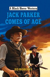 Couverture_Jack Parker Comes Of Age