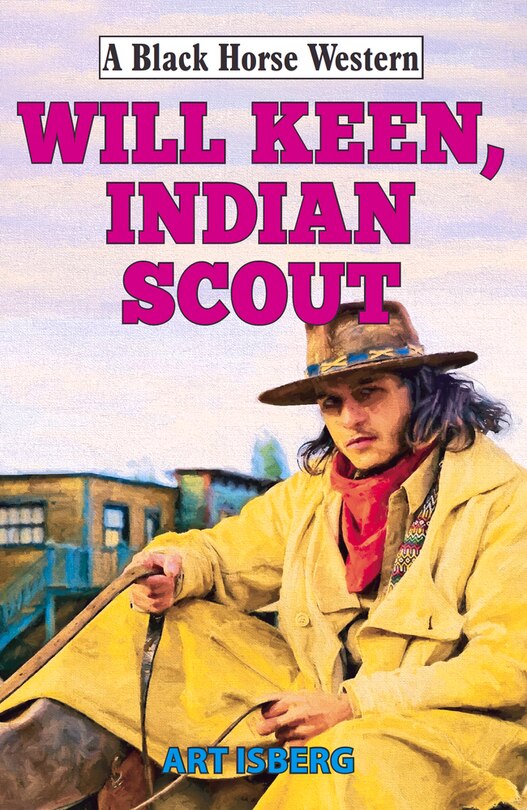 Couverture_Will Keen, Indian Scout