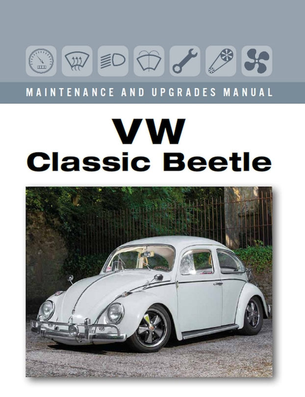 Couverture_Vw Classic Beetle - Maintenance And Upgrades Manual