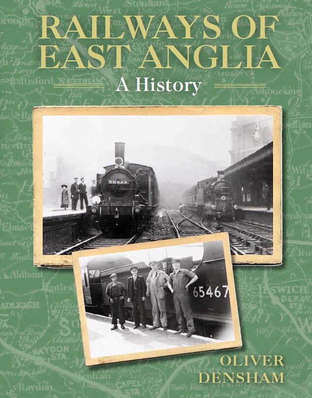 Couverture_Railways of East Anglia