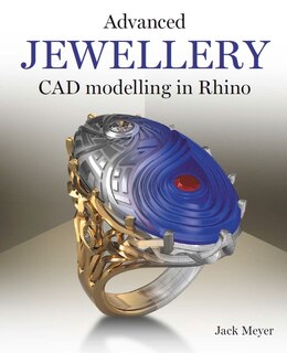 Couverture_Advanced Jewellery CAD Modelling in Rhino