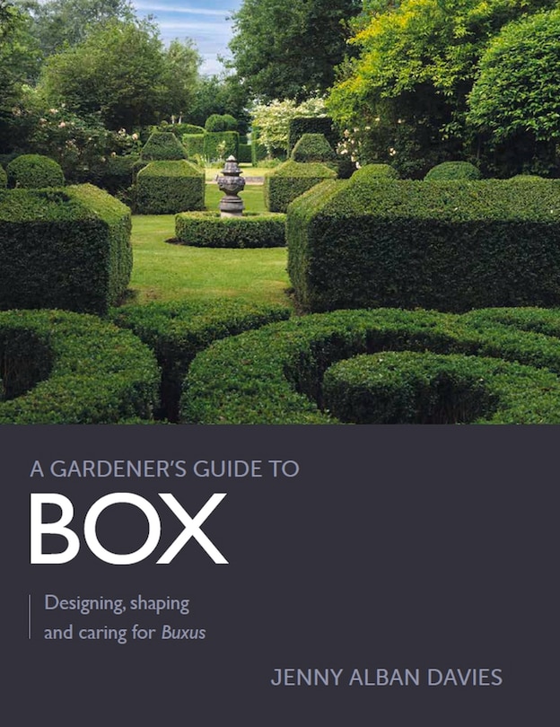 Front cover_Gardener's Guide to Box