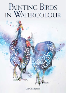 Front cover_Painting Birds In Watercolour