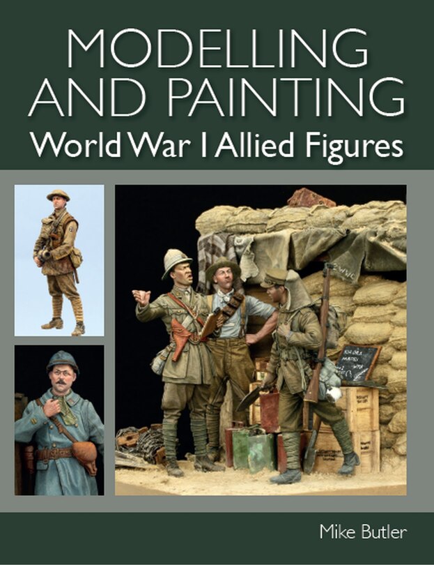 Couverture_Modelling and Painting World War 1 Allied Figures