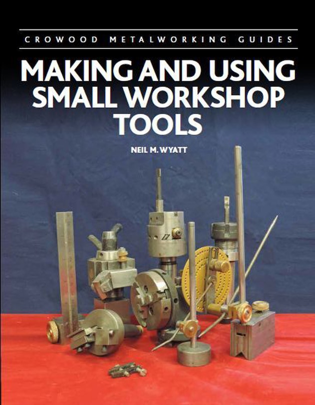 Couverture_Making and Using Small Workshop Tools