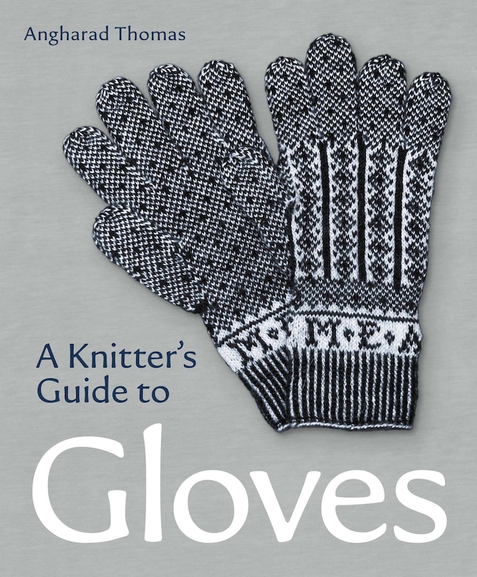 Couverture_A Knitters Guide to Gloves