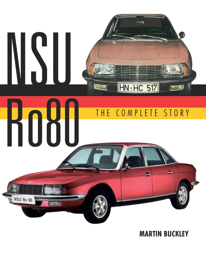 Front cover_NSU Ro80 - The Complete Story