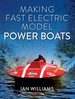 Front cover_Making Fast Electric Model Power Boats