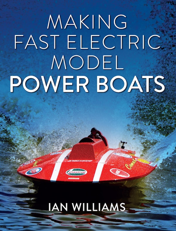 Front cover_Making Fast Electric Model Power Boats