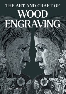 Front cover_Art and Craft of Wood Engraving