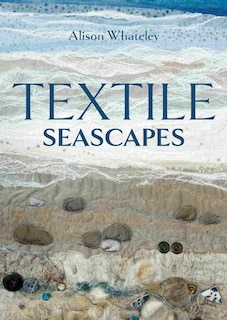 Front cover_Textile Seascapes