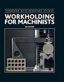 Couverture_Workholding for Machinists