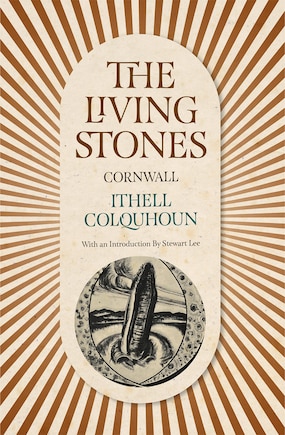 The Living Stones: Cornwall