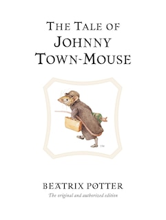 Front cover_The Tale Of Johnny Town-mouse