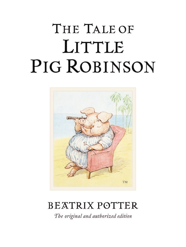 Front cover_The Tale Of Little Pig Robinson