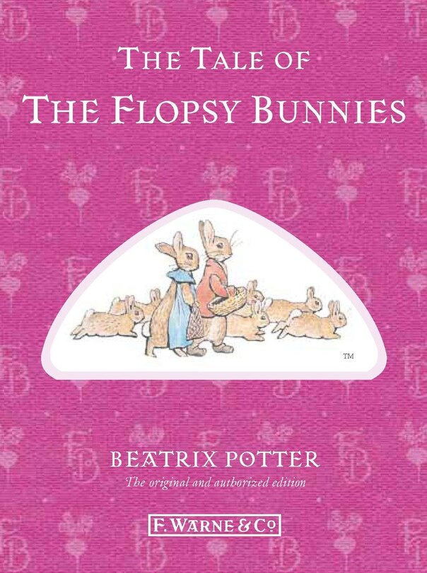 Front cover_The Tale Of The Flopsy Bunnies