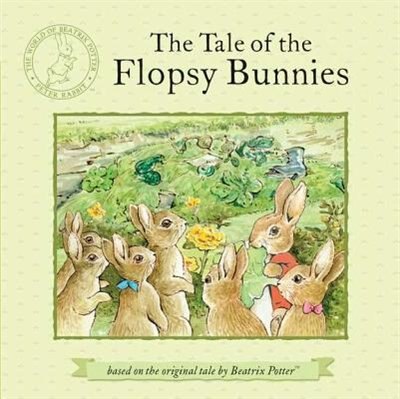 Couverture_The Tale Of The Flopsy Bunnies