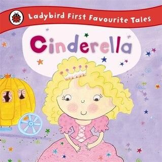 Front cover_Ladybird First Favourite Tales Cinderella