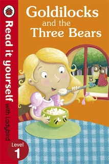 Front cover_Read It Yourself Goldilocks And The Three Bears (mini Hc)