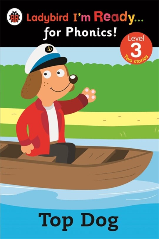 Couverture_Ladybird I'm Ready For Phonics Top Dog Level 3