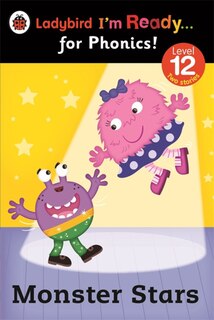 Front cover_Ladybird I'm Ready For Phonics Monster Stars Level 12