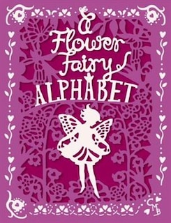 A Flower Fairy Alphabet