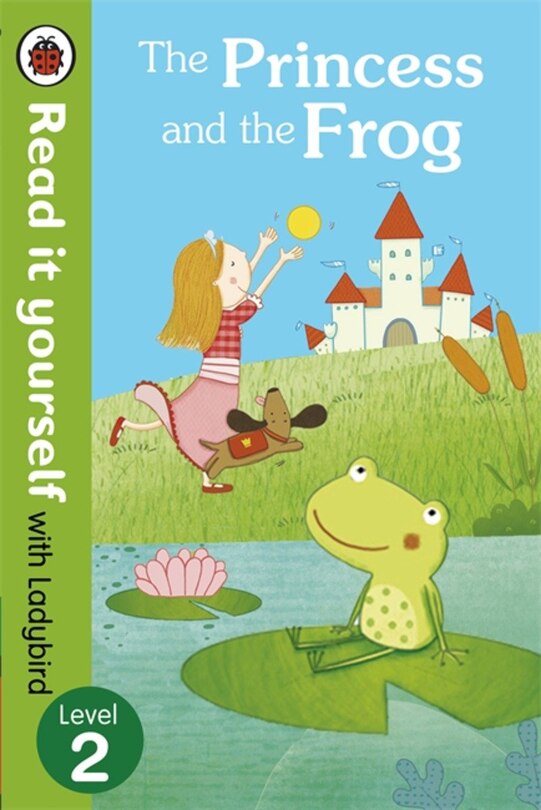 Couverture_The Read It Yourself With Ladybird Princess And The Frog Level 3