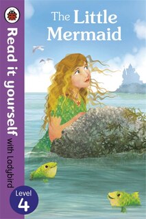 Front cover_The Read It Yourself With Ladybird Little Mermaid Level 3
