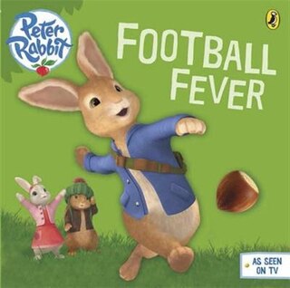 Front cover_Peter Rabbit Animation:football Fever