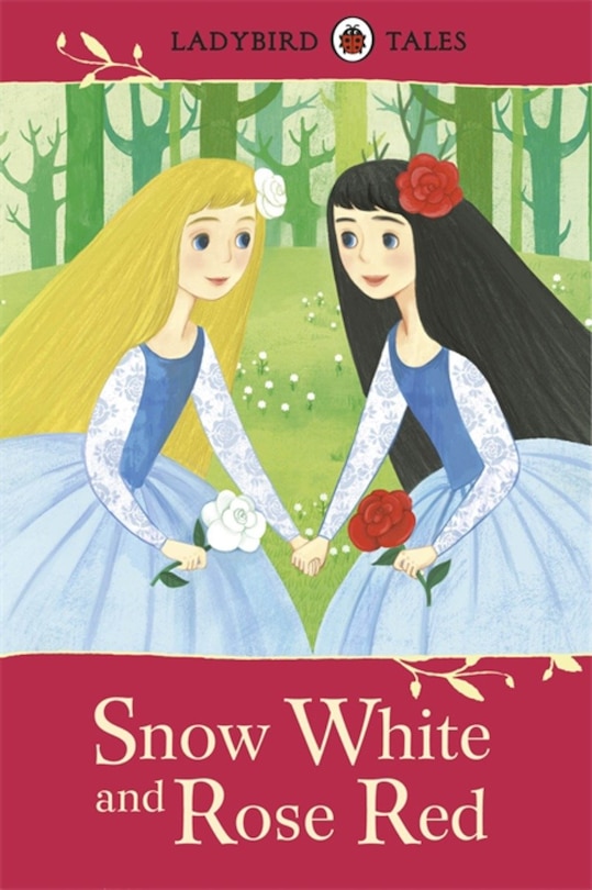 Front cover_Ladybird Tales Snow White And Rose Red