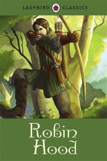 Front cover_Ladybird Classics Robin Hood